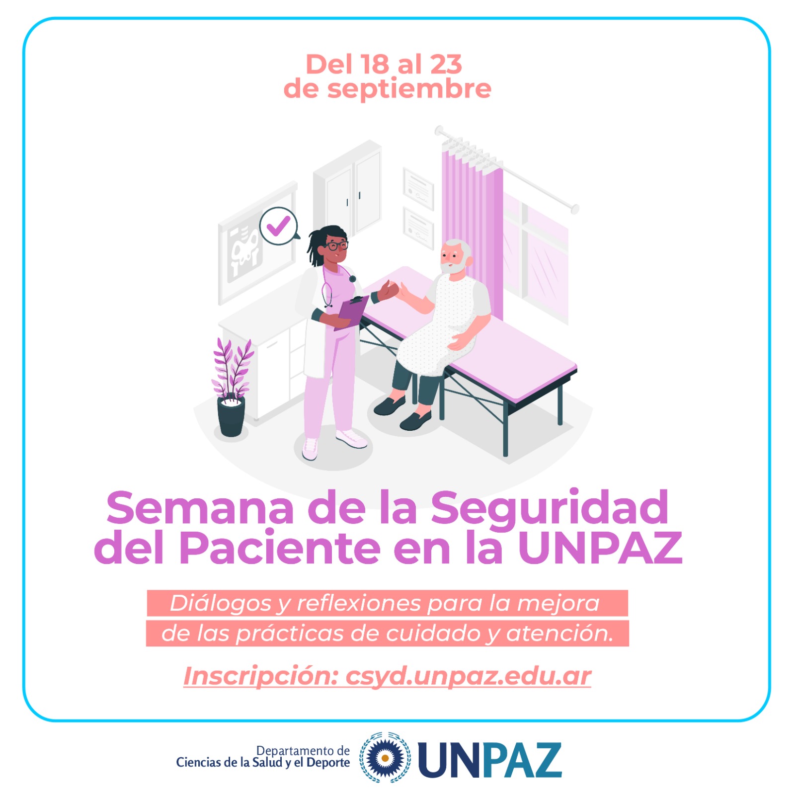 Semana De La Seguridad Del Paciente En La UNPAZ | Departamento De ...